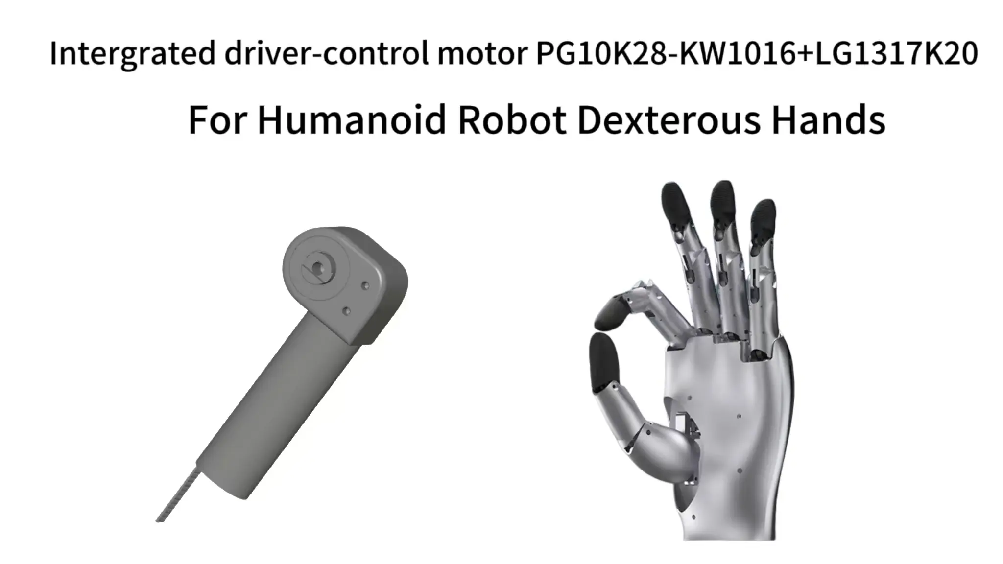 G10K28-KW1016+LG1317K20 integrated driver-control coreless cup motor module displayed alongside a robotic humanoid dexterous hand performing a fine manipulation gesture