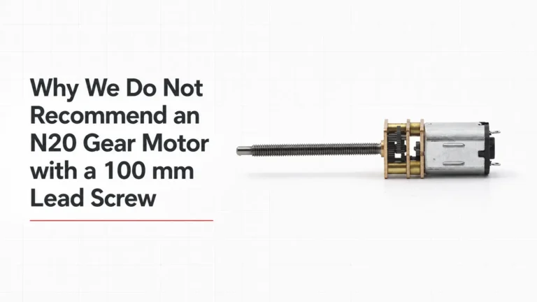 N20 gear motor with long lead screw illustrating 100 mm stroke limitations